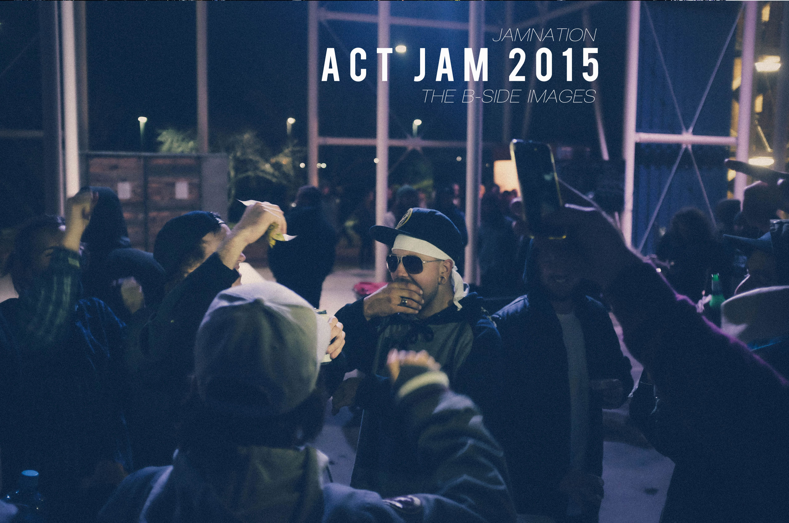 Jamnation – act jam 2015 b-sides